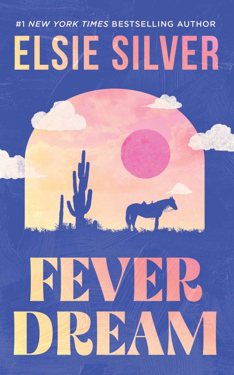 Fever Dream by Elsie Silver