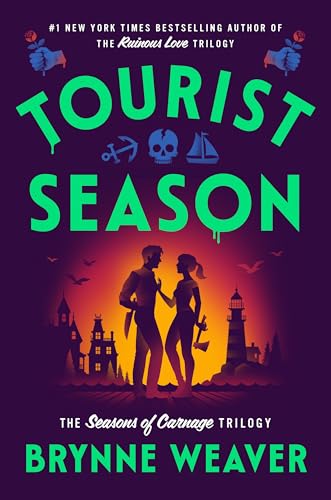 Tourist Season by Brynne Weaver (The Seasons of Carnage Trilogy #1)