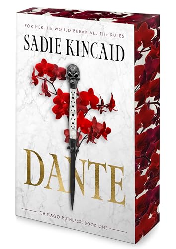 Dante by Sadie Kincaid (Chicago Ruthless #1)