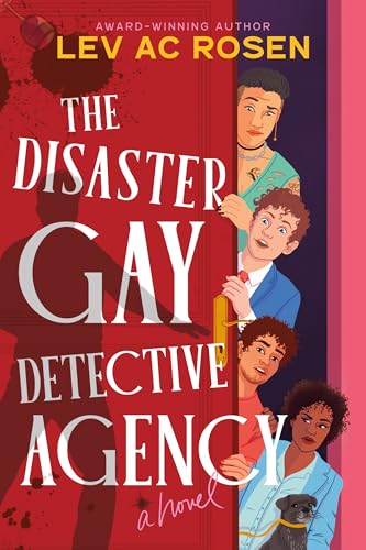 Disaster Gay Detective Agency by Lev Ac Rosen