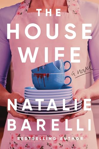 The House Wife by Natalie Barelli