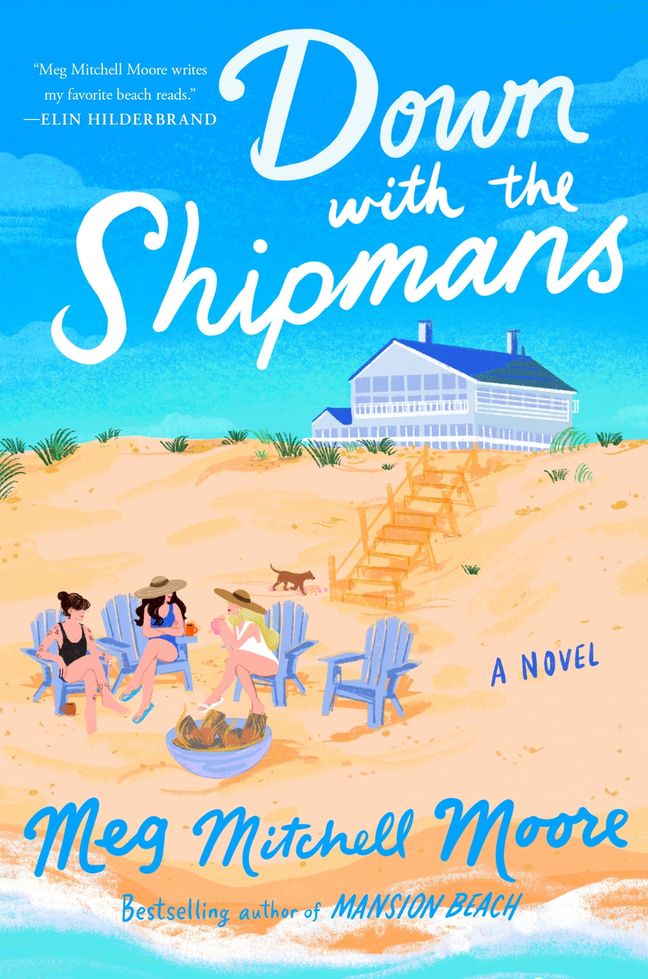 Down With The Shipmans by Meg Mitchell Moore